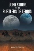 John Starr And The Rustlers Of Terris