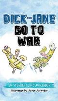 Dick and Jane Go to War