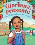 Gloriana, Presente. de la Rep?blica Dominicana Al Bronx / Gloriana, Presente. a Fir St Day of School Story