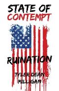 State Of Contempt: Ruination