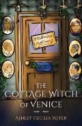 The Cottage Witch of Venice