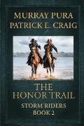 The Honor Trail