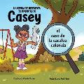 La agencia de detectives de mascotas de Casey: el caso de la cacat?a colorida
