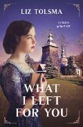 What I Left for You: Volume 3