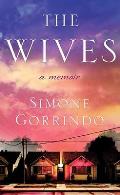 The Wives: A Memoir