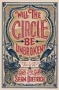 Will the Circle Be Unbroken?: A Memoir of Learning to Believe You're Gonna Be Okay