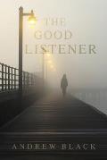 The Good Listener