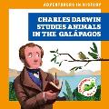 Charles Darwin Studies Animals in the Gal?pagos