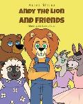 Andy the Lion and Friends: Showing the Love of God