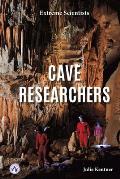 Cave Researchers