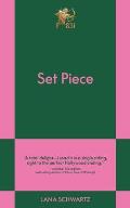 Set Piece: A Modern Romance