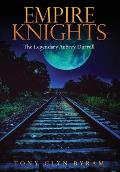 Empire Knights: The Legendary Aubrey Durrell