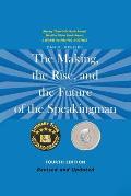 The Making, the Rise, and the Future of the Speakingman