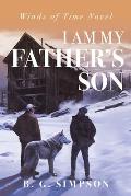 I Am My Father's Son: Winds of Time Novel