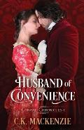 Husband of Convenience: Conrad Chronicles Book 1