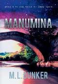 Manumina: Book 2 of The Tales of Zren Janin