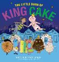The Little Book of King Cake