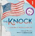 The Knock - A Collection of Childhood Memories: Level 1 Reader for Ages 6-8