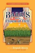 Barris and the Clown of Trell