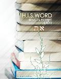 H.I.S. Word Biblical Hebrew 101