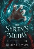 The Syren's Mutiny (Hardcover)