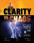 Clarity vs. Chaos: Sun Tzu's Rules for Life and War