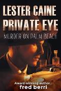 Lester Caine Private Eye Murder on Palm Beach