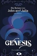 Die Reisen von John und Julia: in Kapitel Eins: Genesis