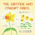The Daffodil Who Couldn't Dance