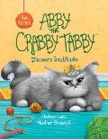 Abby the Crabby Tabby: Discovers Gratitude