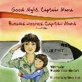 Good Night, Captain Mama - Buenas noches, Capit?n Mam?: 1st in an award-winning, bilingual children's aviation picture book series