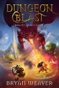 Dungeon Blast: Dragon's Breath Book 1