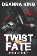 Twist of Fate: A Jack West Novel