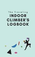 The Traveling Indoor Climber's Logbook