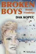 Broken Boys: Beyond Friendships