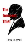 The Innocent Thief