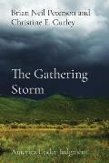 The Gathering Storm: America Under Judgment