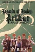 Legends of Avalon: Arthur Special Edition