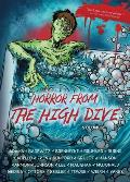 Horror From The High Dive: Volume 2
