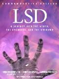 LSD A Journey into the Asked the Answered & the Unknown