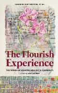 The Flourish Experience: The Power of Adoptee Healing in Community