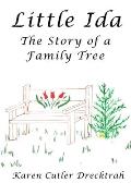 Little Ida: The Story of a Family Tree