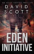 The Eden Initiative: An Isaac Northe Thriller