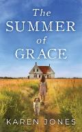 The Summer of Grace