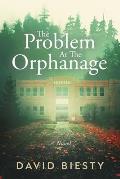 The Problem at the Orphanage