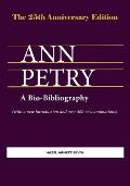 Ann Petry: A Bio-Bibliography. The 25th Anniversary Edition
