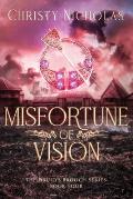 Misfortune of Vision: An Irish Historical Fantasy