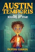 Austin Temporis and The Hands of Time