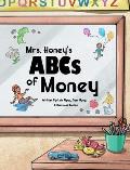 Mrs. Honey's ABCs of Money