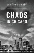 Chaos in Chicago